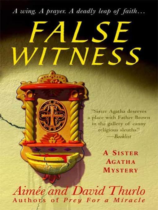 Title details for False Witness by Aimée Thurlo - Available